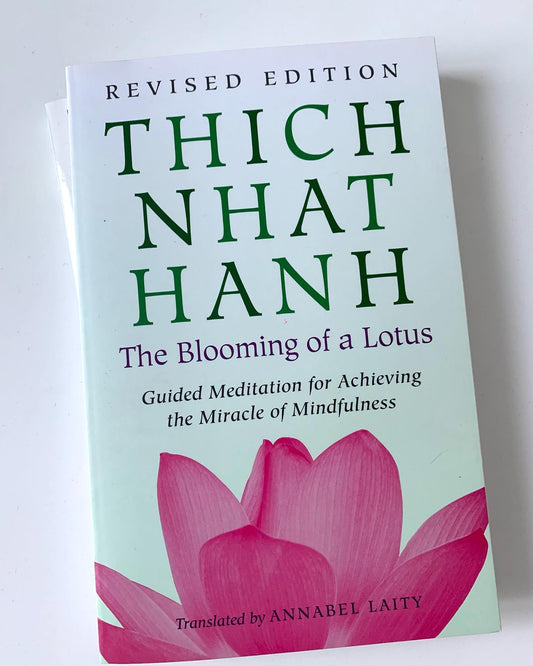 The Blooming of a Lotus - Thich | Book